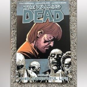 The Walking Dead Comic This Sorrowful Life Volume 6